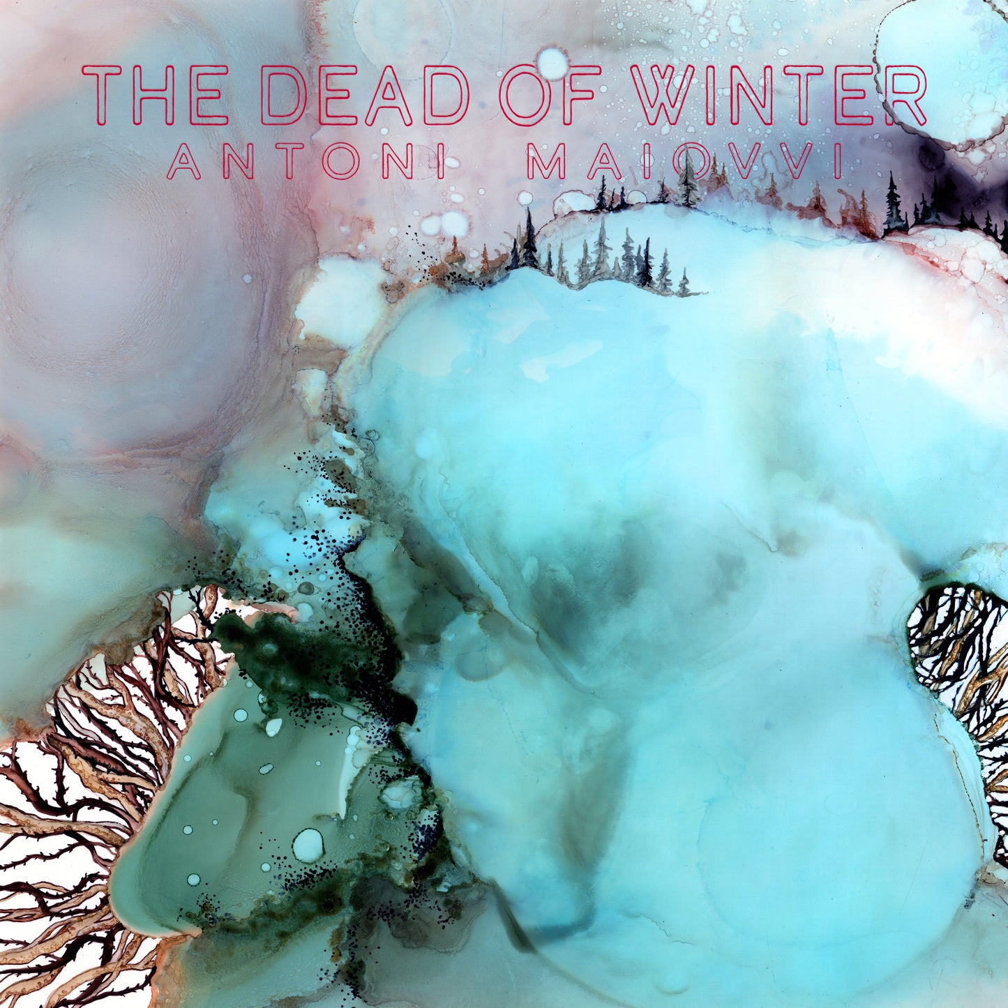 The Dead of Winter / Antoni Maiovvi